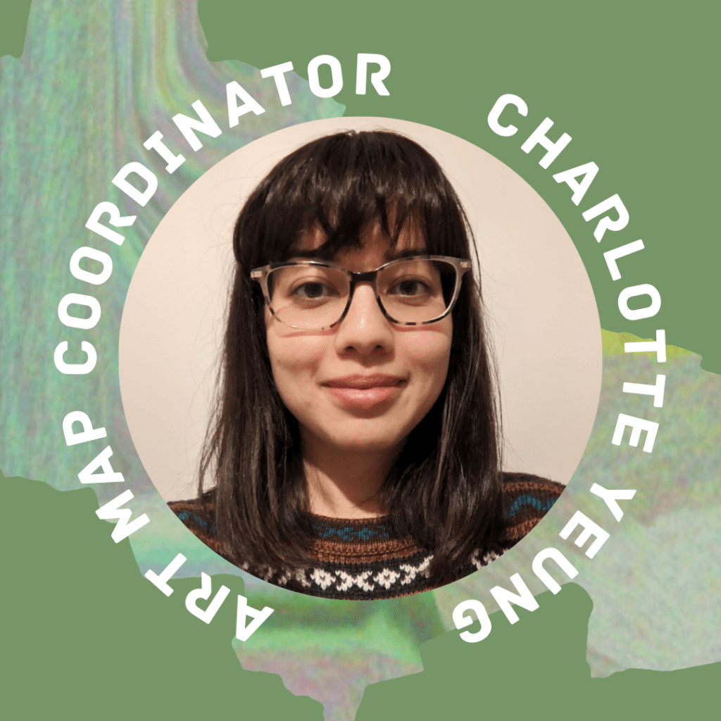 The text 'Art Map Coordinator, Charlotte Yeung', around a picture of a women wearing glasses